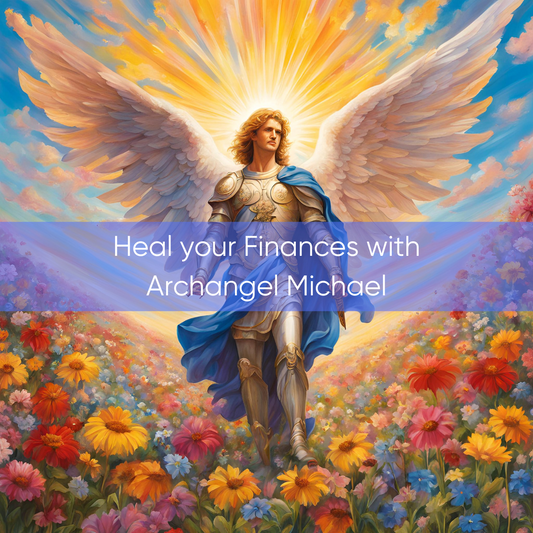 Heal Your Finances With Archangel Michael